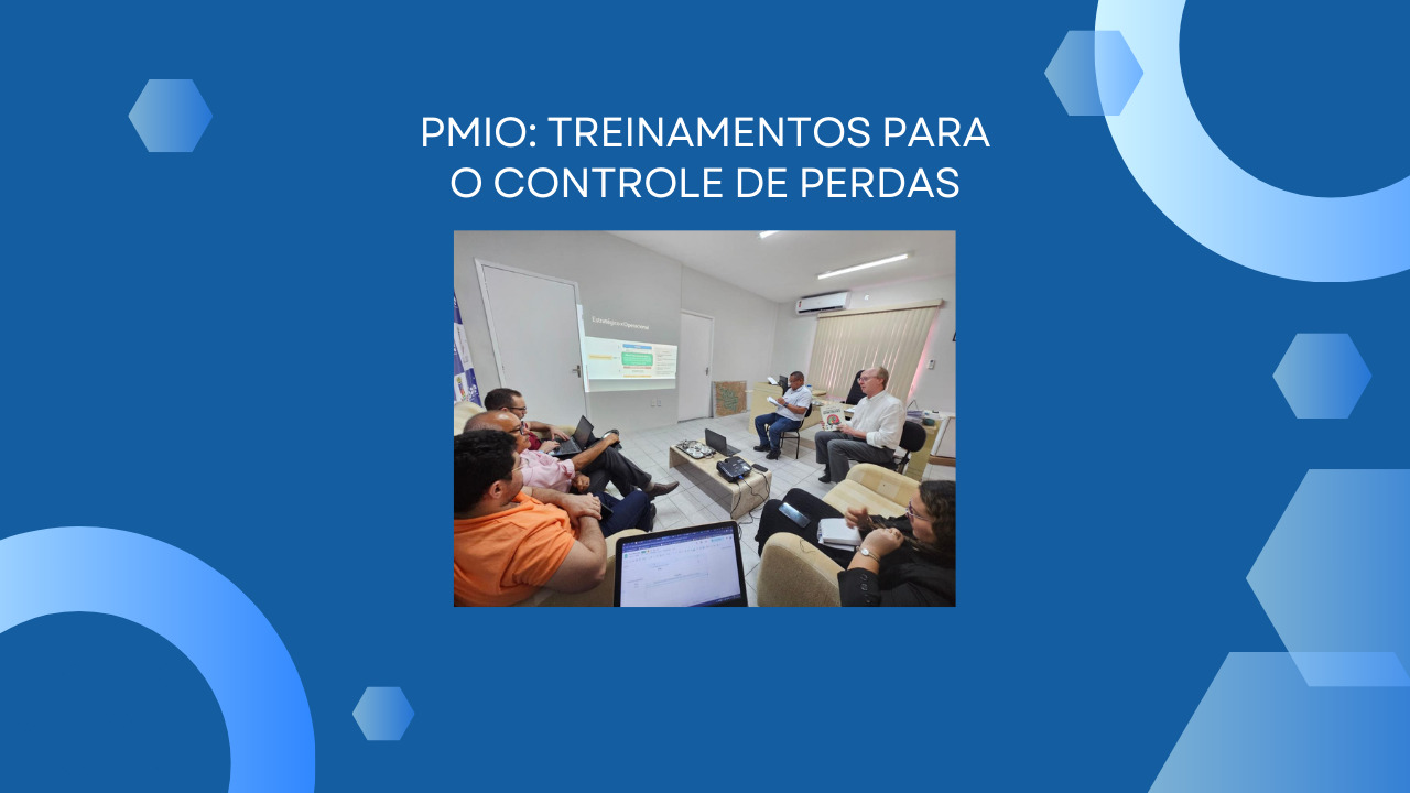 PMIO em Sobral: semana de treinamentos e padronização – HWater