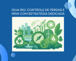Igua Rio – Uma Nova Ação Contra As Perdas e NRW: a Figura do Estrategista, Responsável pela Formulação e Execução da Estratégia de Redução e Controle de Perdas e NRW